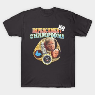 Back to Back Impeachment Champions T-Shirt